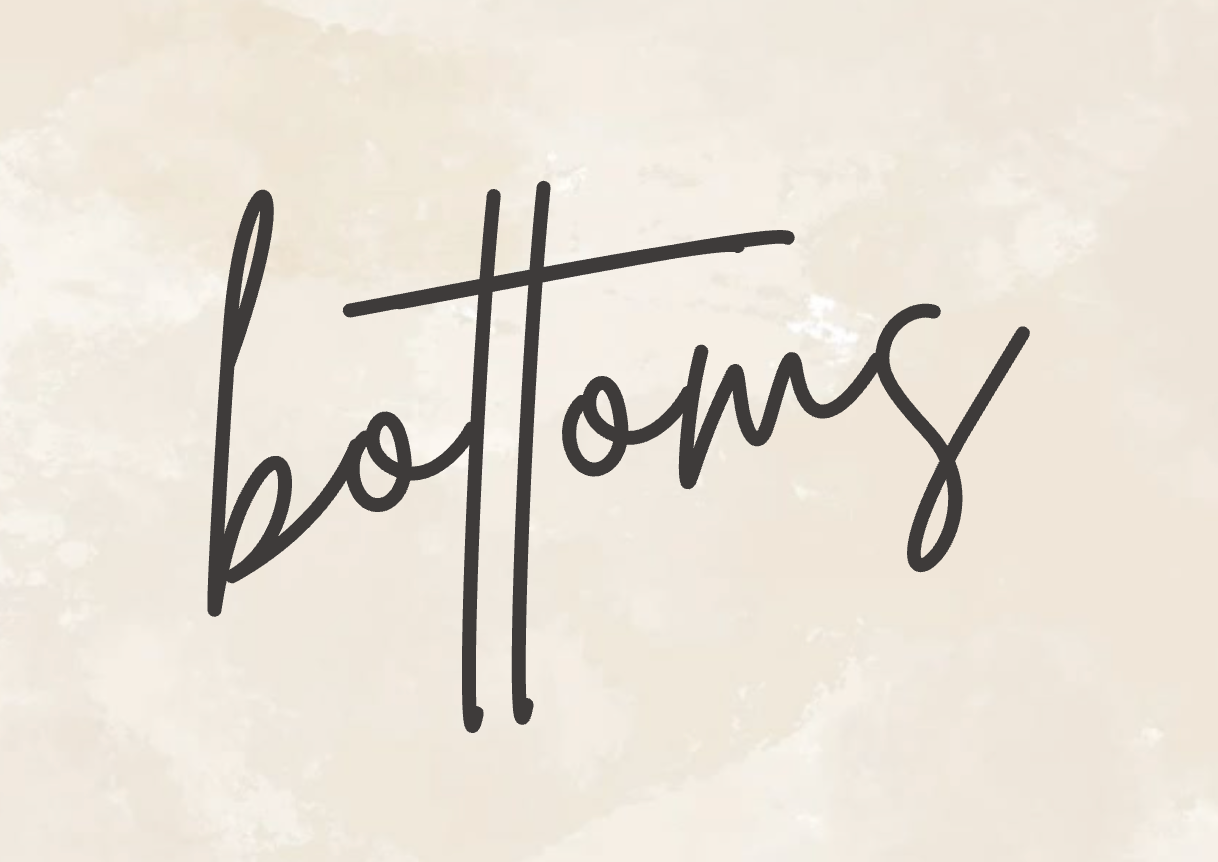 Bottoms